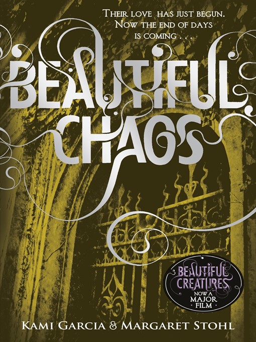 Title details for Beautiful Chaos by Margaret Stohl - Wait list